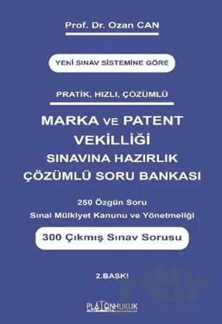 Marka ve Patent Sınavına Hazırlık Soru Bankası Çözümlü – Ozan Can – Platon Hukuk kitap kapağı