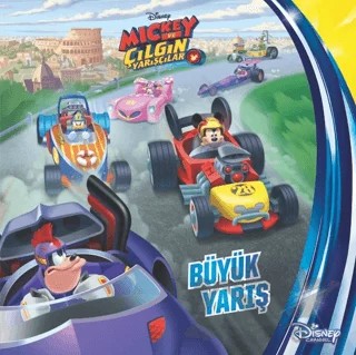 Disney Mickey ve Çılgın Yarışçılar – Büyük Yarış – Kolektif – Beta Kids kitap kapağı