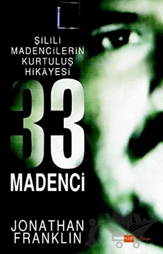 33 Madenci – Jonathan Franklin – Hitkitap Yayıncılık kitap kapağı