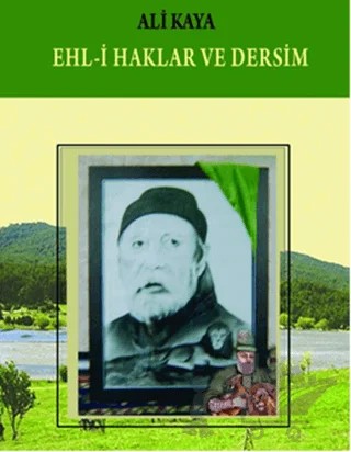 Ehl-i Haklar ve Dersim – Ali Kaya – Totem Yayıncılık kitap kapağı