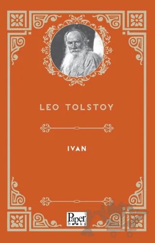 Ivan – Leo Tolstoy – Paper Books kitap kapağı