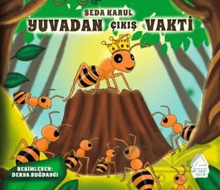 Yuvadan Çıkış Vakti – Seda Karul – Mahlas Çocuk Yayınları kitap kapağı