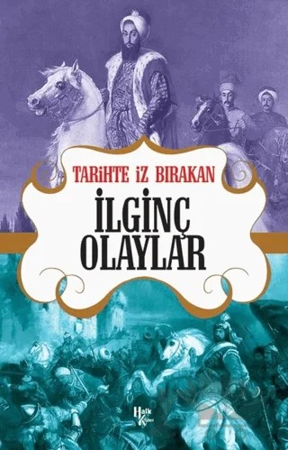 Tarihte İz Bırakan İlginç Olaylar – Rıza Süreyya – Halk Kitabevi kitap kapağı