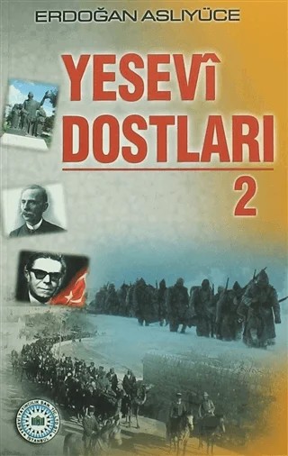 Yesevi Dostları 2 – Erdoğan Aslıyüce – Yesevi Yayıncılık kitap kapağı