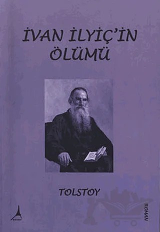 İvan İlyiç’in Ölümü – Lev Nikolayeviç Tolstoy – Alter Yayıncılık kitap kapağı