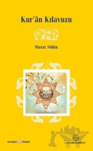 Kur’an Kılavuzu – Murat Sülün – Ensar Neşriyat kitap kapağı