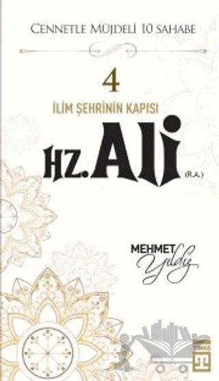 Hz. Ali (R.A.) – Mehmet Yıldız – Timaş Yayınları kitap kapağı