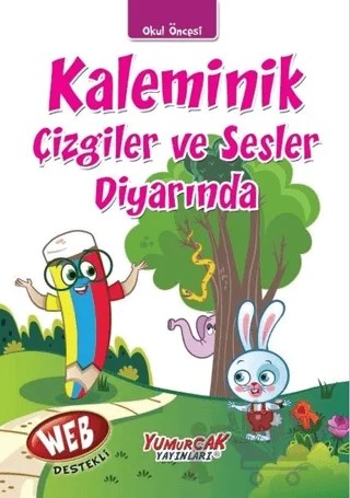 Kaleminik Çizgiler ve Sesler Diyarında – Kolektif – Yumurcak Yayınları kitap kapağı