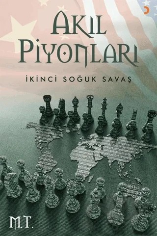 Akıl Piyonları – M. T. – Cinius Yayınları kitap kapağı