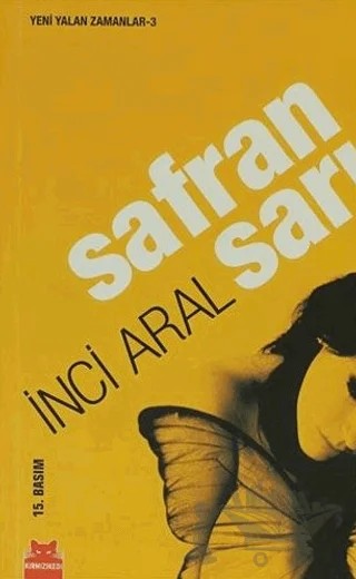 Safran Sarı – İnci Aral – Kırmızı Kedi Yayınevi kitap kapağı