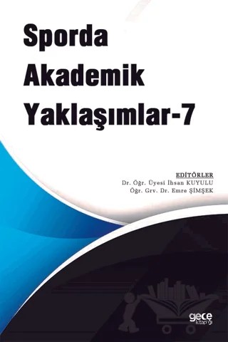 Sporda Akademik Yaklaşımlar 7 – Emre Şimşek, İhsan Kuyulu – Gece Kitaplığı kitap kapağı