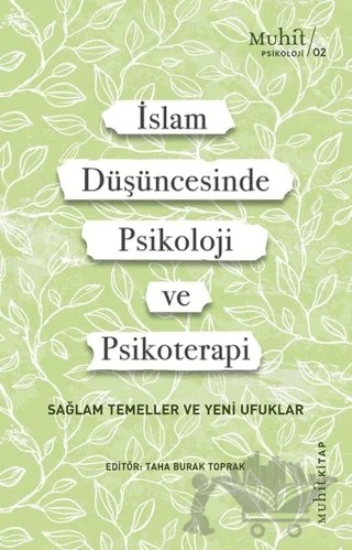İslam Düşüncesinde Psikoloji ve Psikoterapi – Taha Burak Toprak – Muhit Kitap kitap kapağı