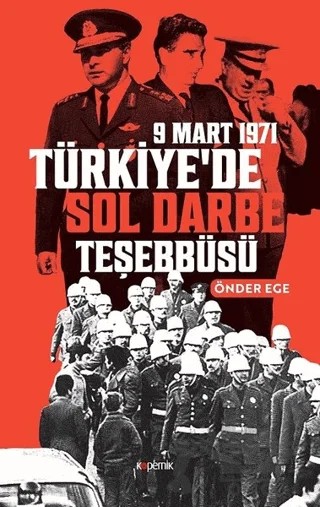 Türkiye'de Sol Darbe Teşebbüsü – Önder Ege – Kopernik Kitap kitap kapağı