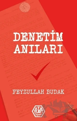 Denetim Anıları – Feyzullah Budak – Atayurt Yayınevi kitap kapağı