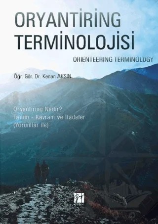 Oryantiring Terminolojisi – Kenan Aksın – Gazi Kitabevi kitap kapağı