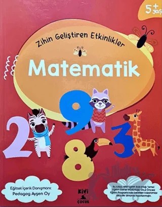 Kivi Zihin Geliştiren Etkinlikler Matematik – Kolektif – Kivi Çocuk Yayınları kitap kapağı