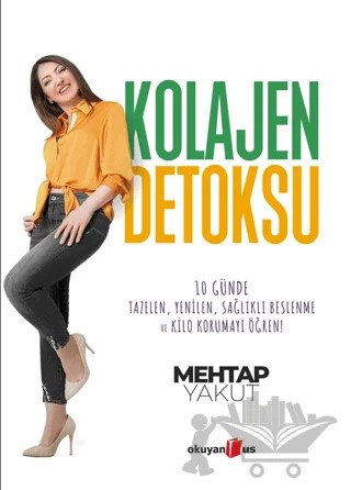 Kolajen Detoksu – Mehtap Yakut – Okuyan Us Yayınları kitap kapağı