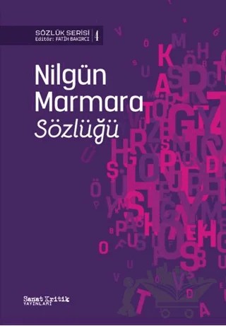 Nilgün Marmara Sözlüğü – Fatih Bakırcı – Sanat Kritik Yayınları kitap kapağı
