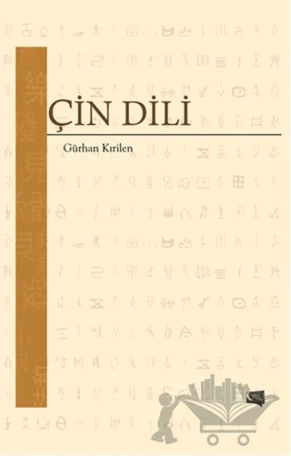 Çin Dili – Gürhan Kırilen – Gece Kitaplığı kitap kapağı