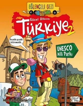 Eğlenceli Gezi - Güzel Ülkem Türkiye 2 – Metin Özdamarlar – Eğlenceli Bilgi Yayınları kitap kapağı