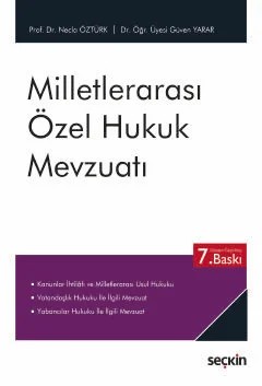 Milletlerarası Özel Hukuk Mevzuatı – Necla Öztürk, Güven Yarar – Seçkin Yayıncılık kitap kapağı