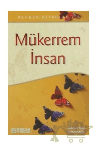 Mükerrem İnsan – Mahmud Sami Ramazanoğlu – Erkam Yayınları kitap kapağı