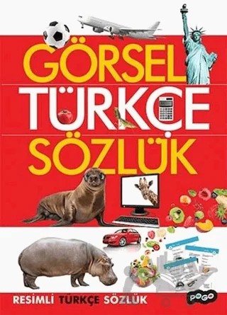 Görsel Türkçe Sözlük – Kolektif – Pogo Çocuk kitap kapağı