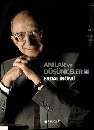 Anılar ve Düşünceler 2 – Erdal İnönü – Boyut Yayın Grubu kitap kapağı