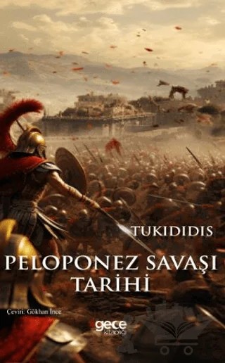 Peloponez Savaşı'nın Tarihi – Tukididis – Gece Kitaplığı kitap kapağı