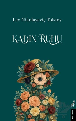 Kadın Ruhu – Lev Nikolayeviç Tolstoy – Orion Yayınevi kitap kapağı
