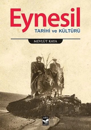 Eynesil – Mevlüt Kaya – Arı Sanat Yayınevi kitap kapağı