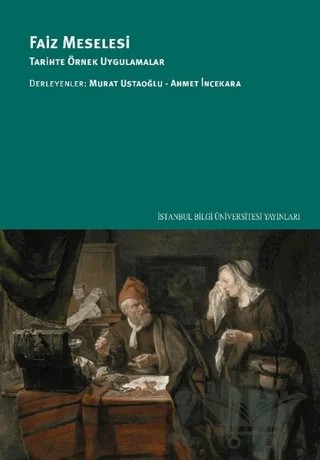 Faiz Meselesi – Kolektif – İstanbul Bilgi Üniversitesi Yayınları kitap kapağı