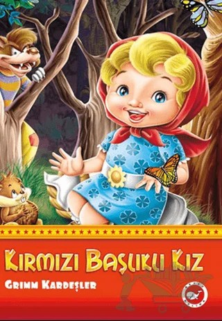 Kırmızı Başlıklı Kız – Grimm Kardeşler – Beyaz Balina Yayınları kitap kapağı
