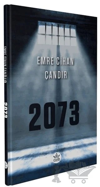 2073 – Emre Cihan Çandır – Elpis Yayınları kitap kapağı