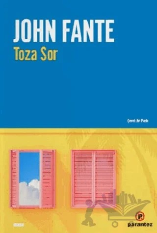 Toza Sor – John Fante – Parantez Yayınları kitap kapağı