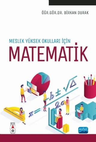 Meslek Yüksekokulları İçin MATEMATİK – Birkan Durak – Nobel Akademik Yayıncılık kitap kapağı