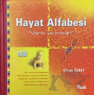 Hayat Alfabesi Varlık ve İmkan – Orhan Özbey – Nesil Yayınları kitap kapağı