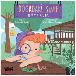 Doğadaki Sınıf - Böcekler – Rumeysa Çevlik – Tekir Kitap kitap kapağı