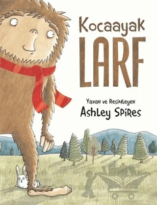 Kocaayak Larf – Ashley Spires – MEAV Yayıncılık kitap kapağı