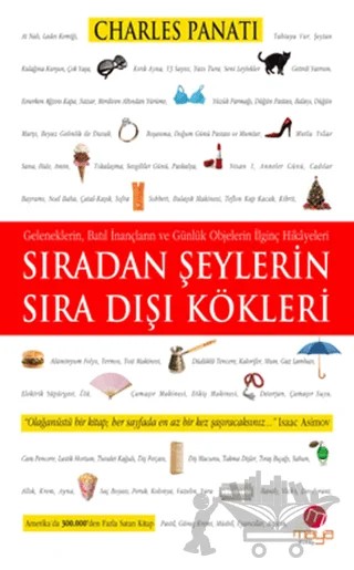 Sıradan Şeylerin Sıra Dışı Kökleri – Charles Panati – Maya Kitap kitap kapağı