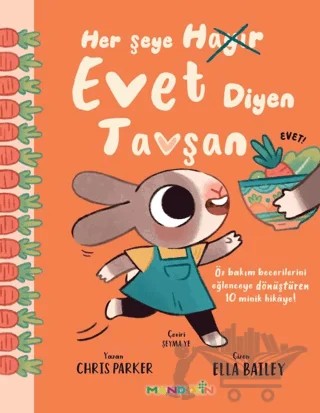Her Şeye Evet Diyen Tavşan – Chris Parker – Mandolin Yayınları kitap kapağı