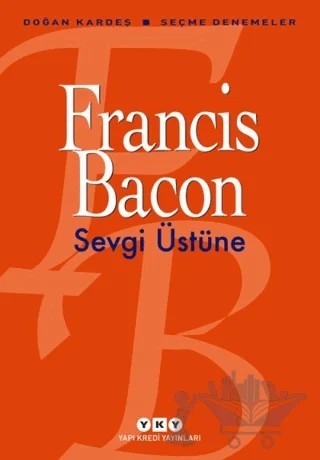 Sevgi Üstüne – Francis Bacon – Yapı Kredi Yayınları kitap kapağı