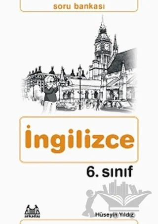 6. Sınıf İngilizce Soru Bankası – Hüseyin Yıldız – Arkadaş Yayınları kitap kapağı