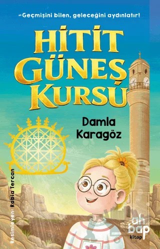 Hitit Güneş Kursu – Damla Karagöz – Ahbap Kitap kitap kapağı