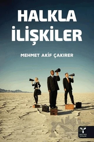 Halkla İlişkiler – Mehmet Akif Çakırer – Umuttepe Yayınları kitap kapağı