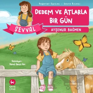 Dedem ve Atlarla Bir Gün – Ayşenur Bağmen – Kayra Çocuk kitap kapağı