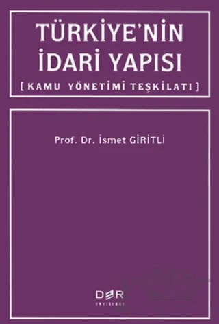 Türkiye’nin İdari Yapısı – İsmet Giritli – Der Yayınları kitap kapağı