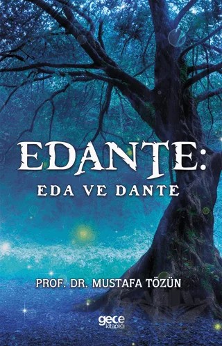 Edante: Eda ve Dante – Mustafa Tözün – Gece Kitaplığı kitap kapağı