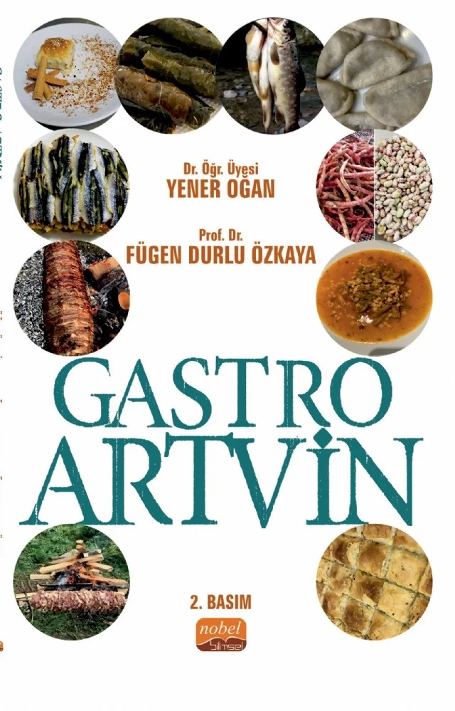 Gastro Artvin – Yener Oğan, Fügen Durlu Özkaya – Nobel Bilimsel Eserler kitap kapağı