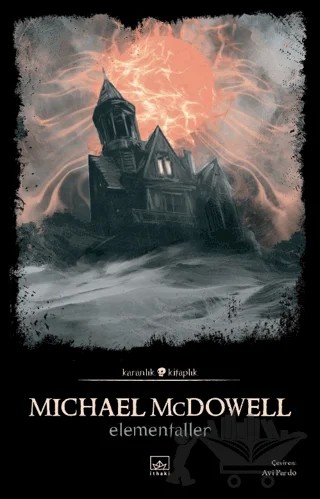 Elementaller – Michael McDowell – İthaki Yayınları kitap kapağı